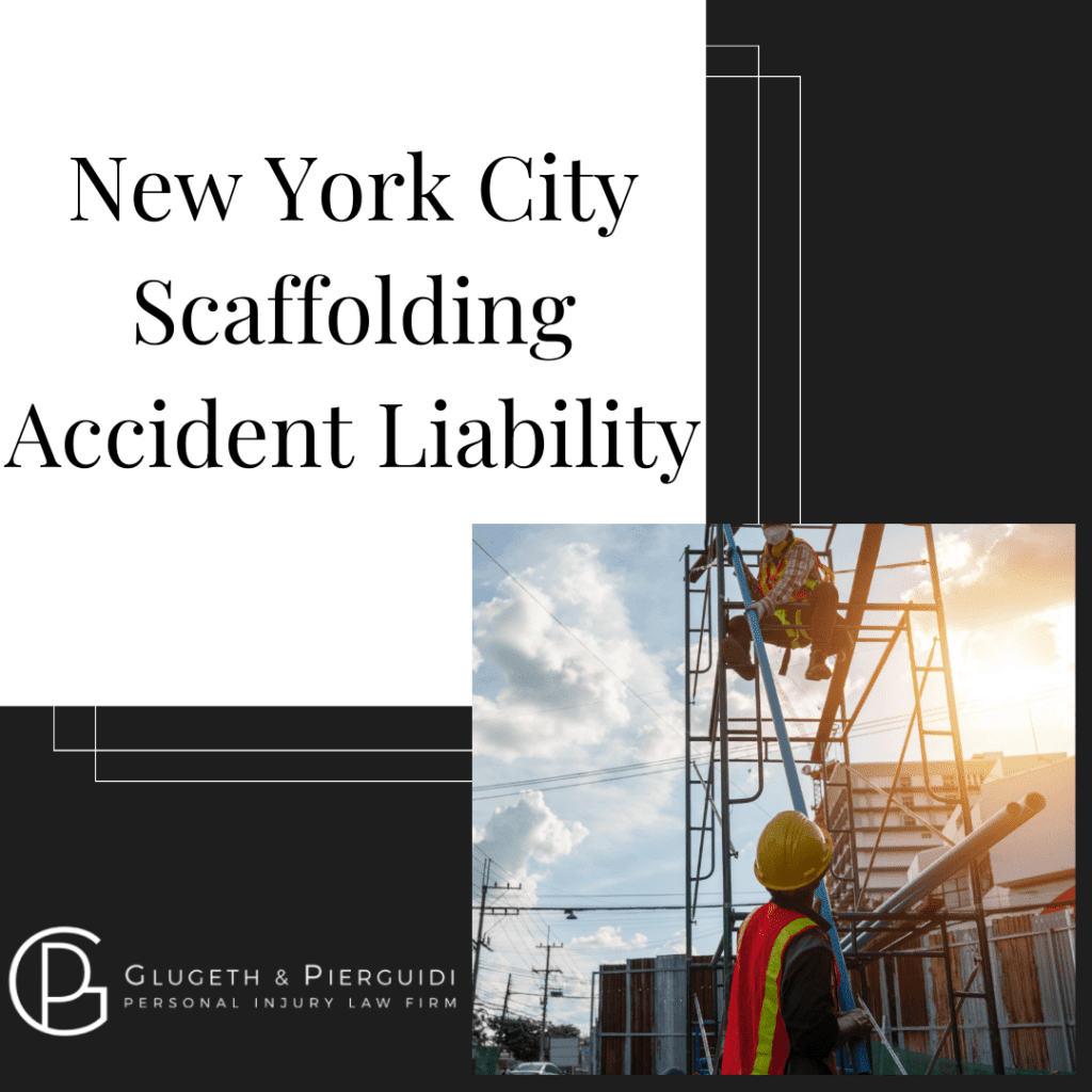 Who Is at Fault in a New York City Scaffolding Accident?