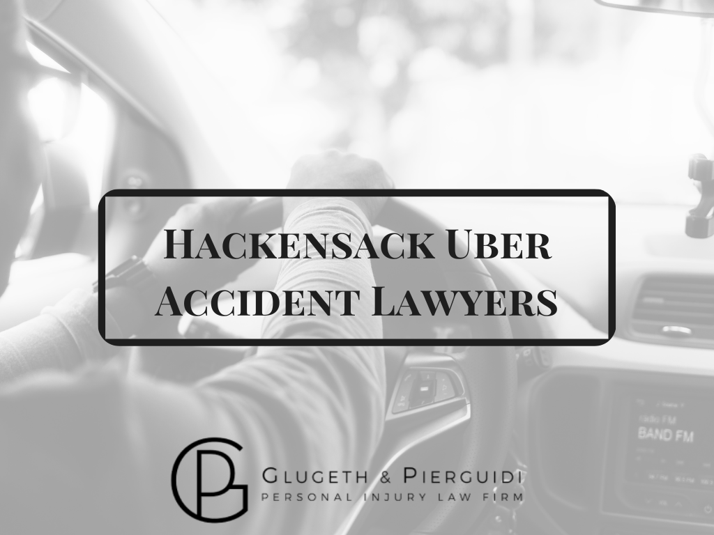 Hackensack Uber Accident Lawyers