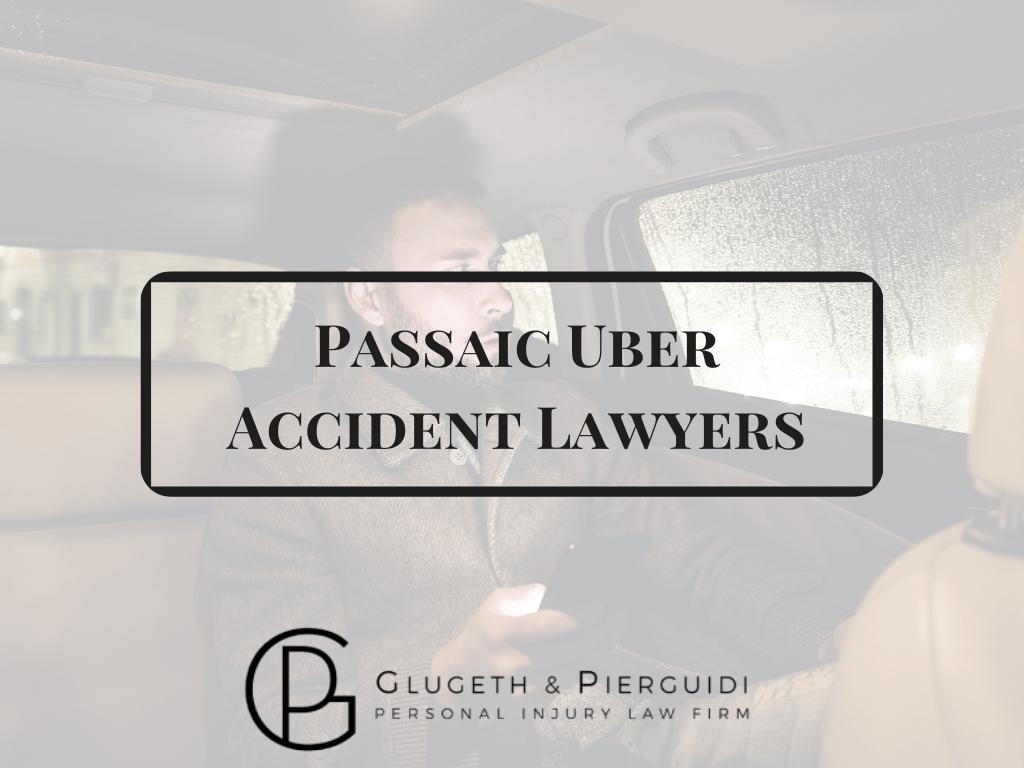 Passaic Uber Accident Lawyers