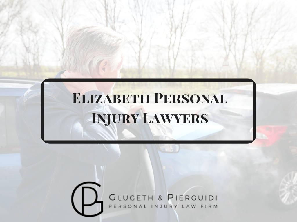 Elizabeth Personal Injury Lawyers