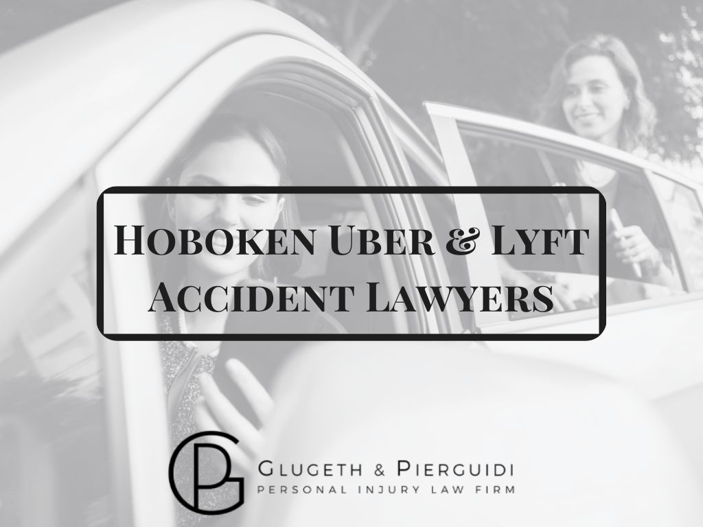 Hoboken Uber & Lyft Accident Lawyers